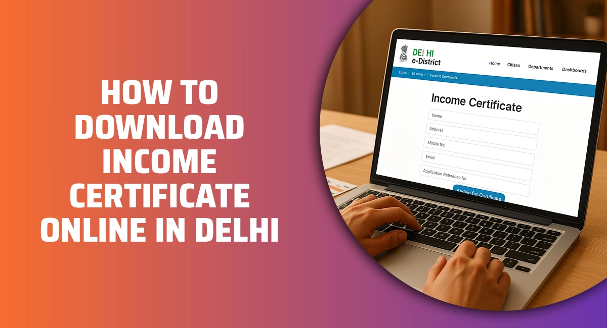 How to Download Income Certificate Online in Delhi .webp